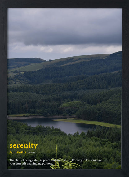 Serenity word definition poster. This photography print looks over a forest and the river with a sea of trees in the distance stretching across the hills. Serenity (noun). The state of being calm, in peace and untroubled. Coming to the senses of your true self and finding purpose.